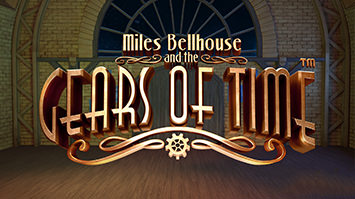Miles Bellhouse and the Gears of Time