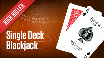 Single Deck  (High roller)