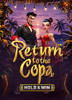 Return to the Copa - Hold & Win