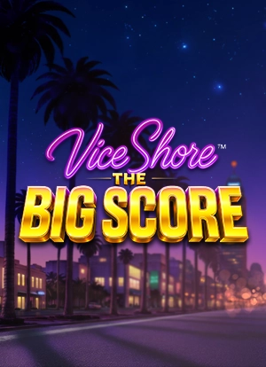 Vice Shore: The Big Score