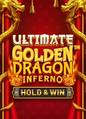 Ultimate Golden Dragon Inferno - Hold & Win