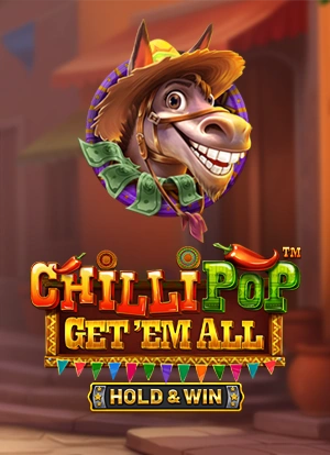 Chilli Pop: Get Em All - Hold & Win