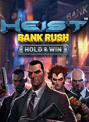 Heist: Bank Rush - Hold & Win