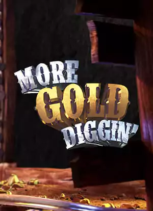 More Gold Diggin