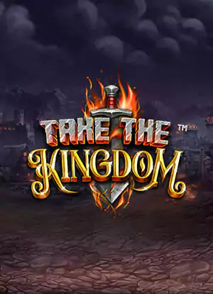Take The Kingdom