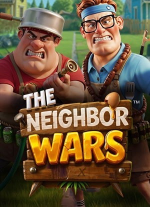 The Neighbor Wars - Hold & Win