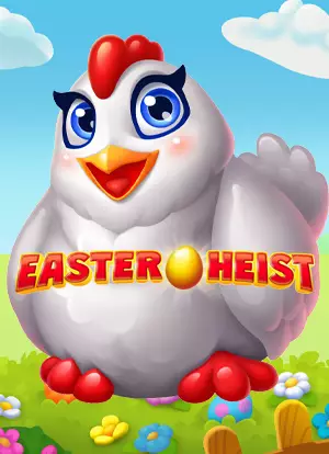 Easter Heist