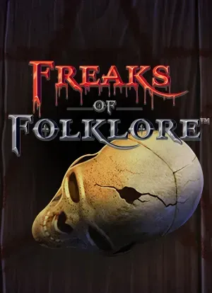 Freaks of Folklore