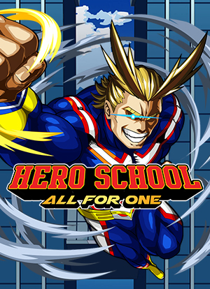 Hero School