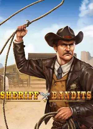 Sheriff vs Bandits