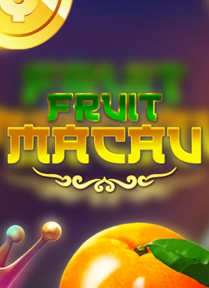 Fruit Macau