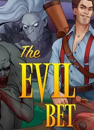 The Evil Bet