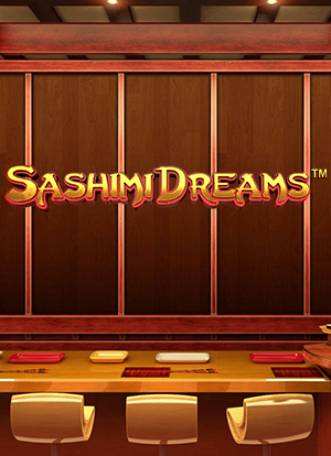 Sashimi Dreams