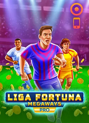 Liga Fortuna Megaways PRO