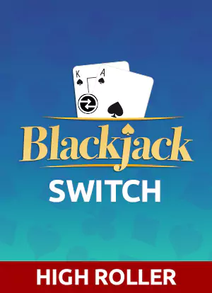 Switch Blackjack (High roller)