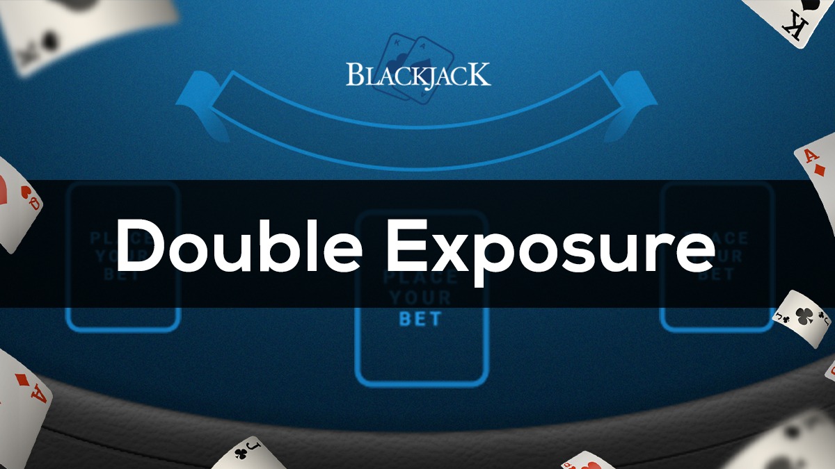 Double Exposure Blackjack