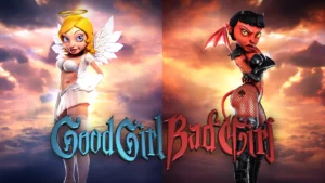 Good Girl Bad Girl Slot by Betsoft
