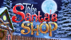 Take Santa’s Shop Slot Game by Betsoft