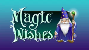 Magic Wishes Slot Game