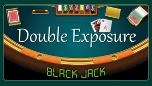 Double Exposure Blackjack Game