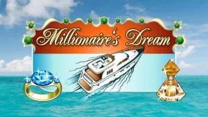 Millionaire’s Dream Slot Game