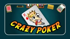 Crazy Poker