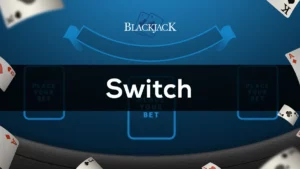 Switch Blackjack Game by TLM