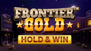 Frontier Gold: Hold & Win Slot Game