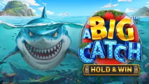 A Big Catch Hold & Win by Betsoft