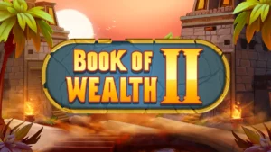 Book of Wealth ll Slot Information - 95% RTP