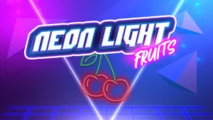 Neon Light Fruits Slot Information - 95% RTP