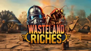 Wasteland Riches Slot Information