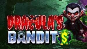 Dracula's Bandit Slot Information