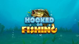 Hooked on Fishing Slot: How to Play, RTP & Features
