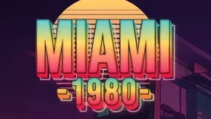 Miami 1980 Slot: How to Play, RTP & Features