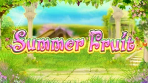 Summer Fruits Slot Information: RTP 96.2%