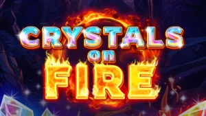 Crystals on Fire Slot: How to Play, RTP & Features