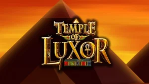 Temple Of Luxor Slot: How to Play, RTP & Features