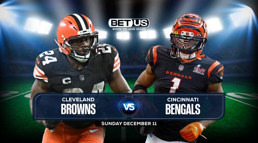 Browns vs Bengals Prediction, Stream, Odds and Picks Dec 11