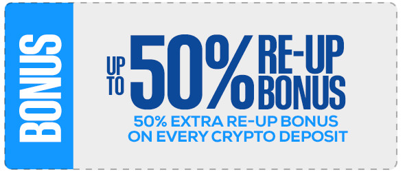 Up to 50% Re-up Bonus