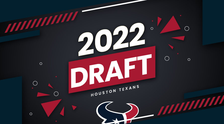 Houston Texans’ 2022 NFL Draft Projections, Positions Needed & Mock Draft