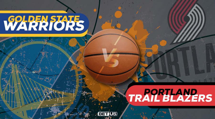 Warriors at Trail Blazers Game Preview, Odds, Picks & Predictions