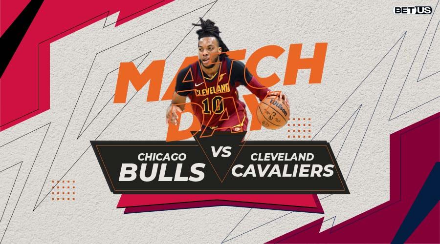 Bulls vs Cavaliers Game Preview, Live Stream, Odds, Picks & Predictions