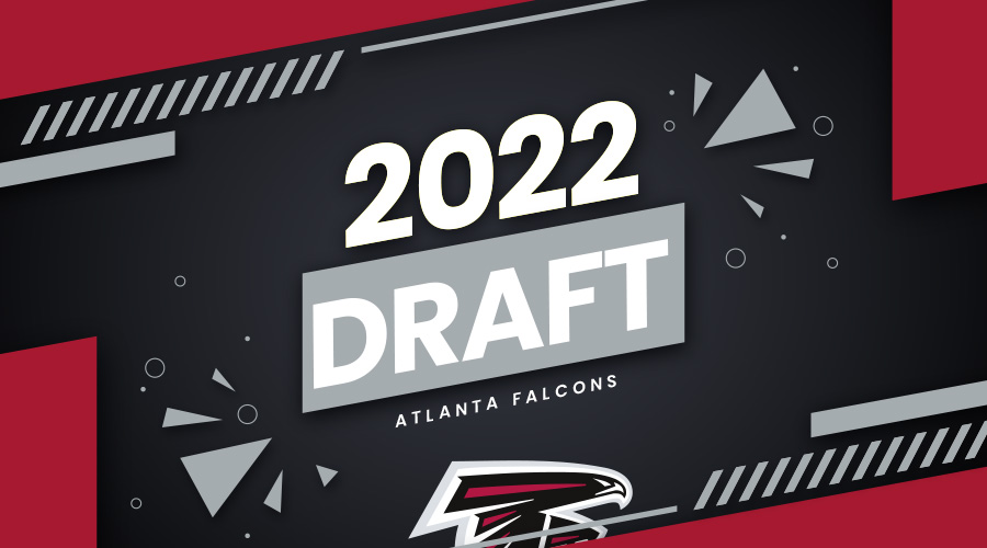 Atlanta Falcons 2022 NFL Draft Projections, Positions Needed & Mock Draft