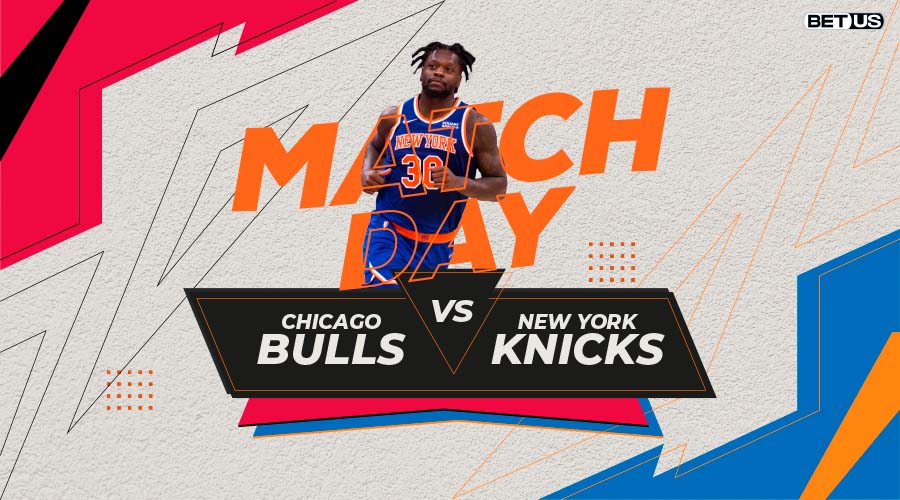 Bulls vs Knicks Game Preview, Live Stream, Odds, Picks & Predictions