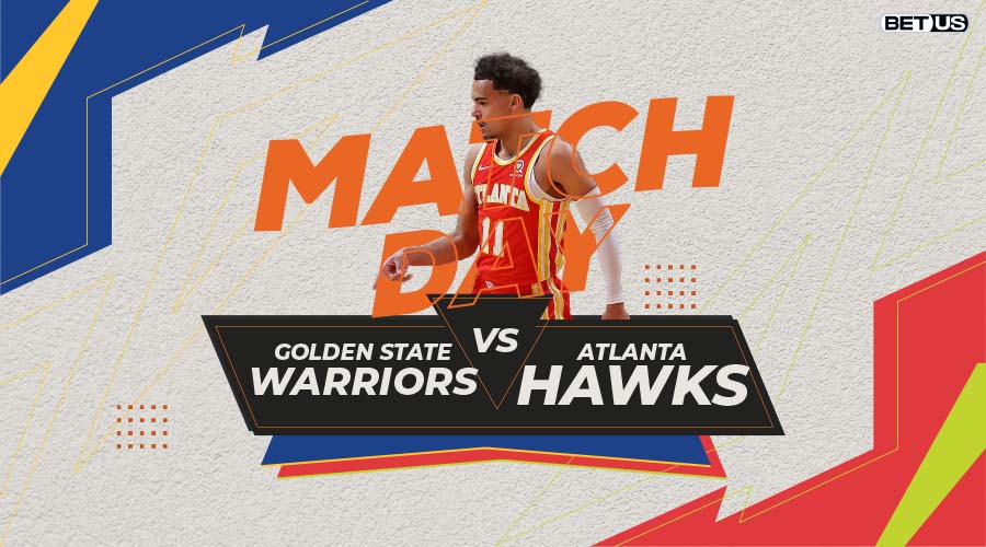 Warriors vs Hawks Game Preview, Live Stream, Odds, Picks & Predictions