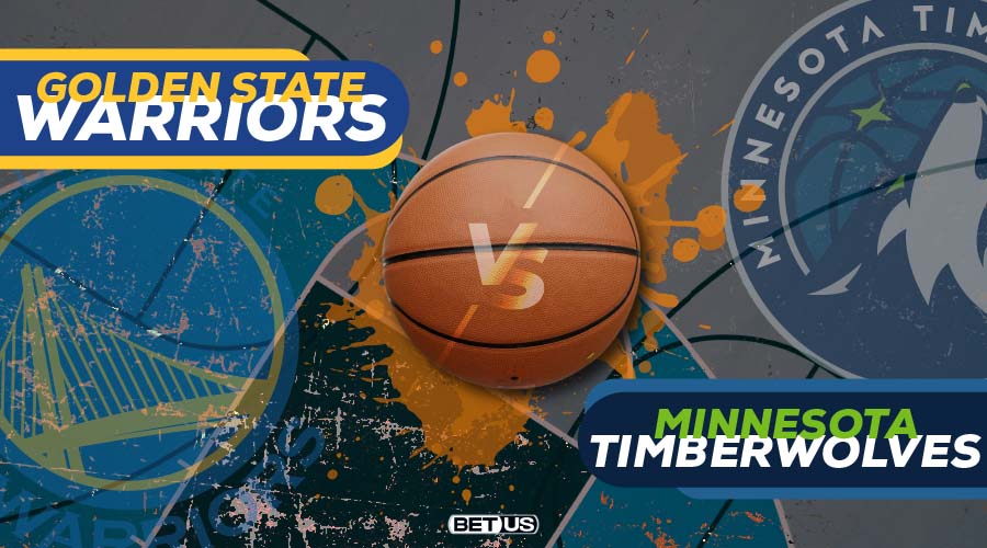 Warriors vs Timberwolves Preview, Odds, Picks & Predictions