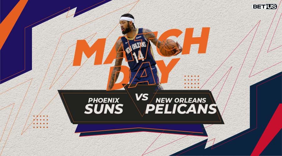Suns vs Pelicans Game 4 Preview, Odds, Live Stream, Picks & Predictions