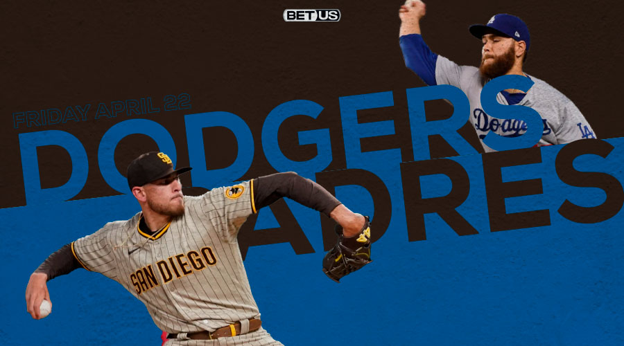 Dodgers vs Padres Predictions, Game Preview, Live Stream, Odds & Picks, Apri.22th