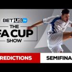 FA Cup Semi-Finals | FA Cup Odds, Soccer Predictions & Free Tips
